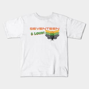 Seventeen & Loud Cicada Insect Kids T-Shirt